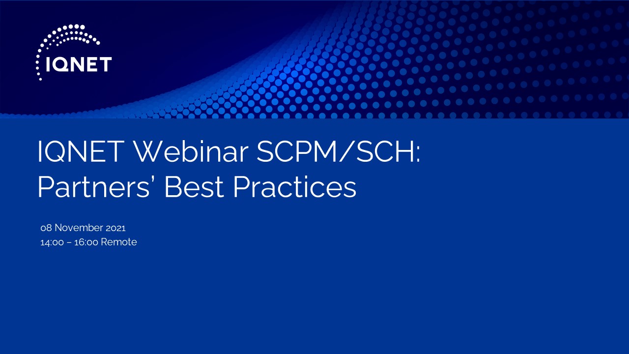 IQNET Webinar SCPM/SCH: Partners’ Best Practices