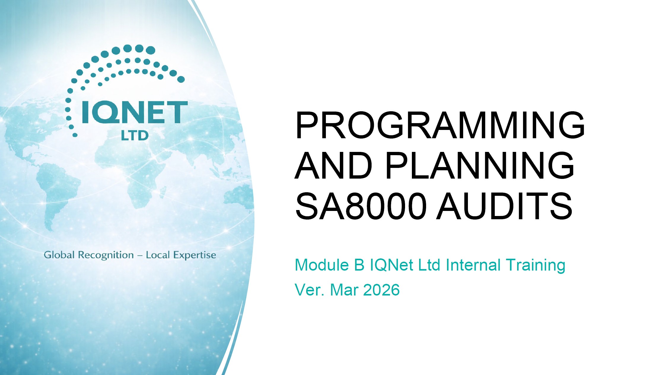 PROGRAMMING AND PLANNING SA8000 AUDIT 2026 - Module B: Due diligence investigation / stakeholder consultation / preparatory research