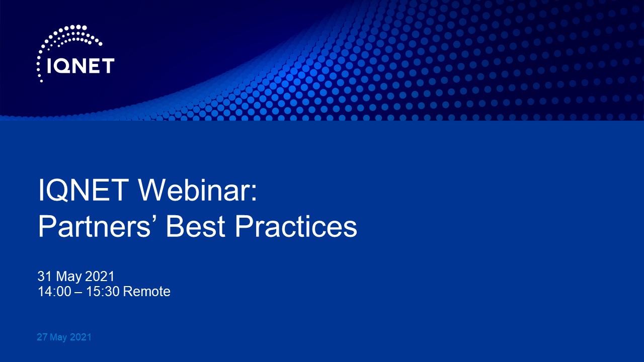 IQNET Webinar: 2021-05-31 Partners' Best Practices